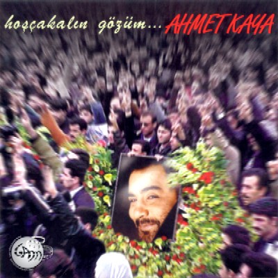Ahmet Kaya - Hoşcakalın Gözüm - CD