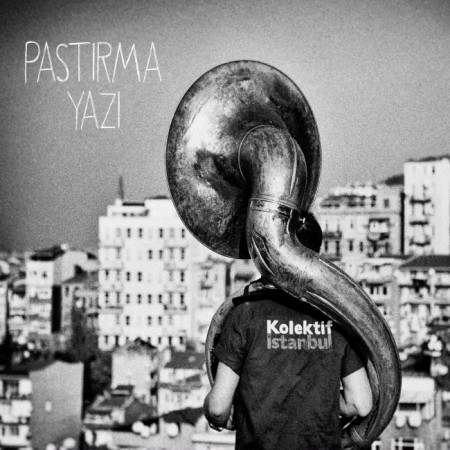 Kolektif İstanbul - Pastırma Yazı - CD