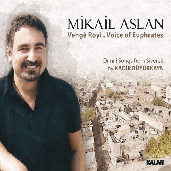 Mikail Aslan - Venge Roji / Fırat’ın Sesi - CD